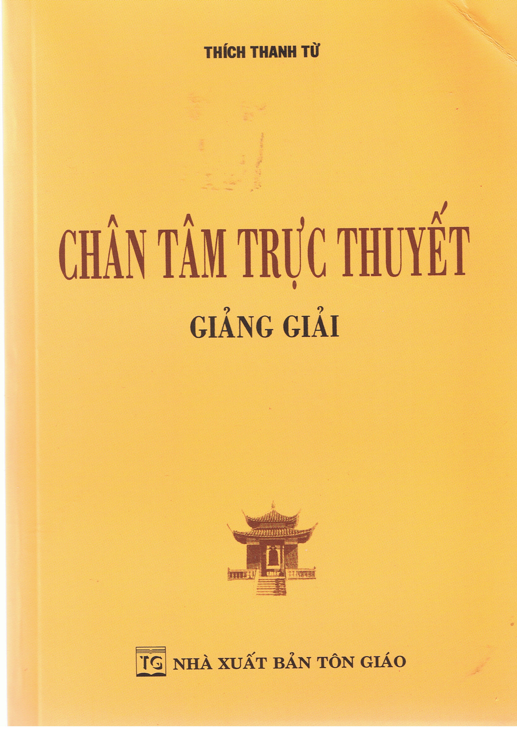 Chân tâm trực thuyết giảng giải