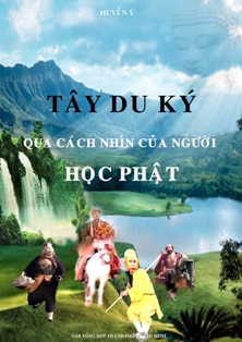 Tây Du Ký qua cách nhìn của người học phật